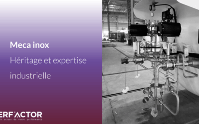 Méca-Inox : un fleuron industriel normand face aux défis de l’Industrie 4.0